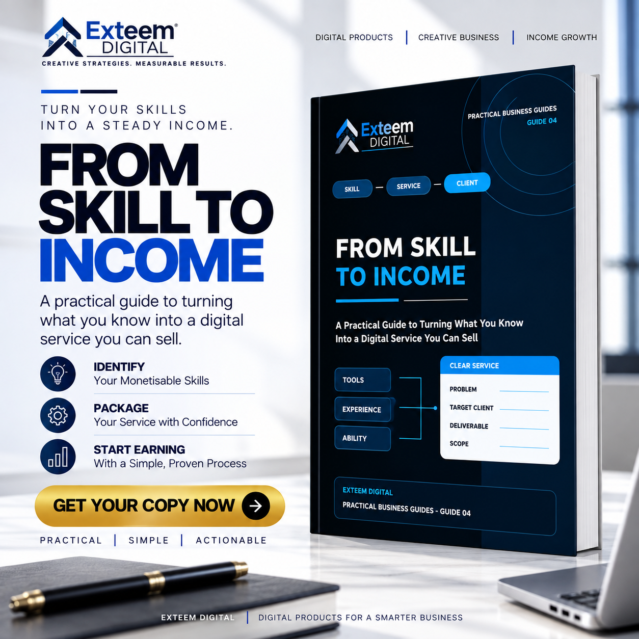 From Skill to Income — Guide 04 cover, EXTEEM DIGITAL Practical Business Guides