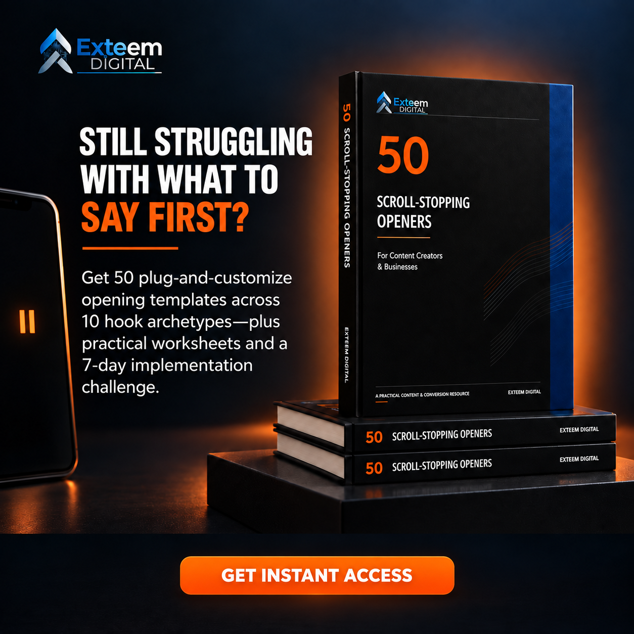 50 Scroll-Stopping Openers — a practical EXTEEM DIGITAL content and conversion resource featuring 50 opening frameworks for content creators and businesses.